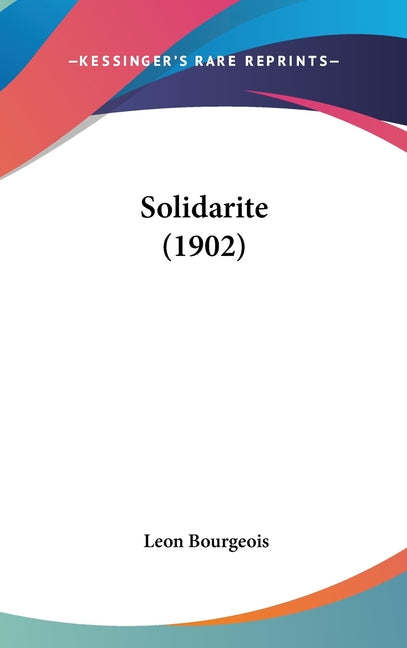 Solidarite (1902) - Ingram