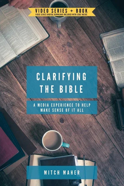 Clarifying the Bible: A media experience to help make sense of it all - stevensbooks