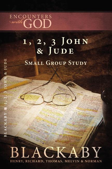 1, 2, 3 John and Jude: A Blackaby Bible Study Series - stevensbooks