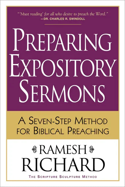 Preparing Expository Sermons: A Seven-Step Method for Biblical Preaching - stevensbooks