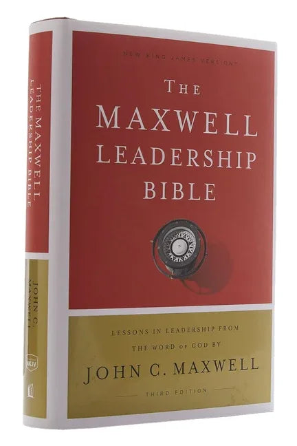 NKJV, Maxwell Leadership Bible, Third Edition, Hardcover, Comfort Print - stevensbooks