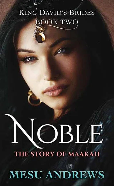 Noble: The Story of Maakah - stevensbooks