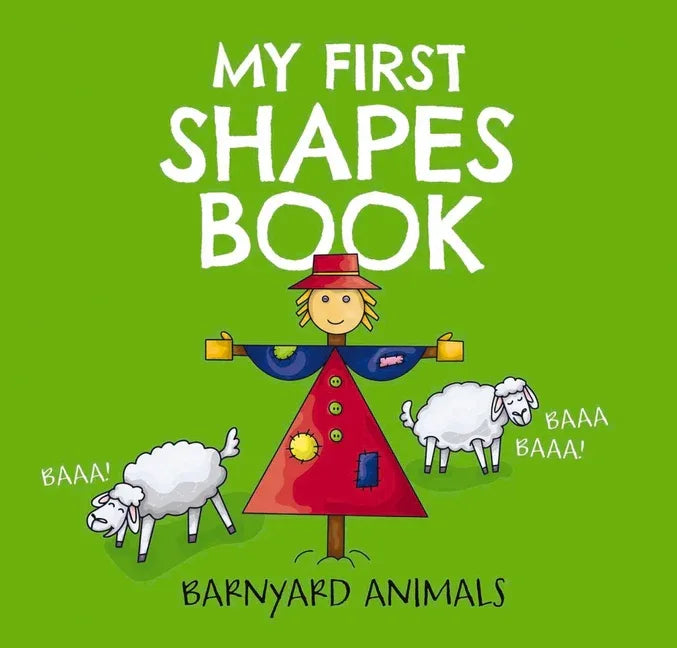 My First Shapes Book: Barnyard Animals: Kids Learn Their Shapes with This Educational and Fun Board Book! 2 - stevensbooks