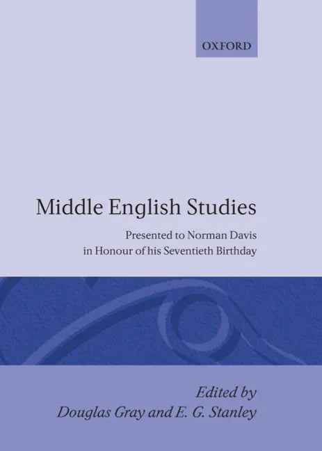 Middle English Studies: Presented to Norman Davis in Honour of His Seventieth Brithday - stevensbooks