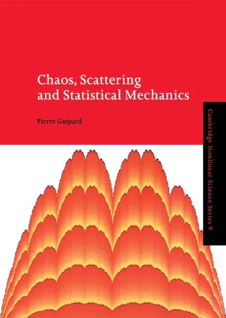 Chaos, Scattering and Statistical Mechanics - stevensbooks