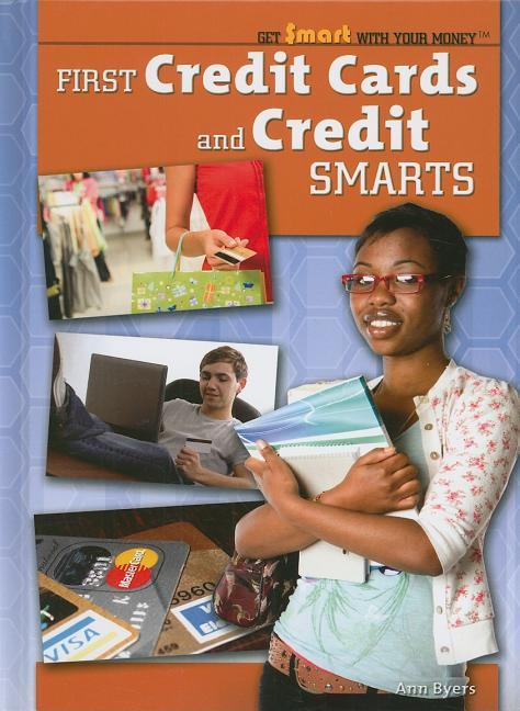 First Credit Cards and Credit Smarts - stevensbooks