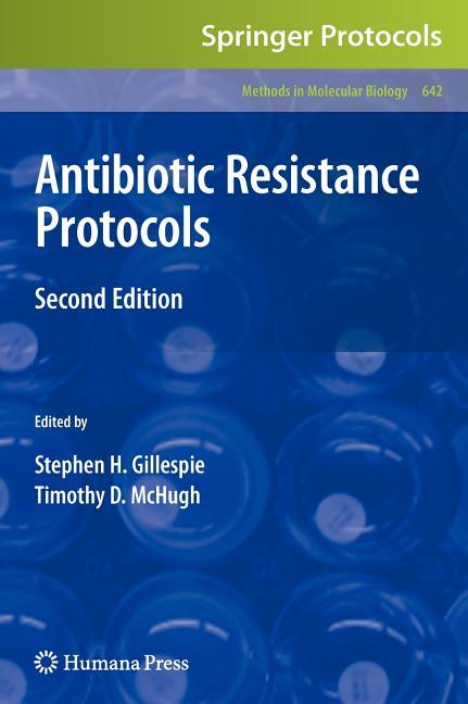 Antibiotic Resistance Protocols (2010) - stevensbooks