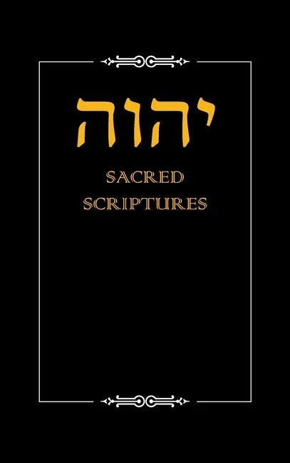 YHWH Sacred Scriptures - stevensbooks