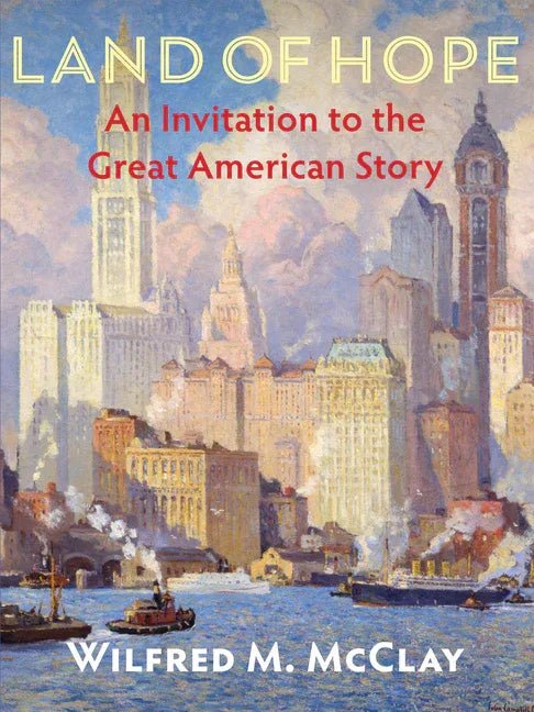 Land of Hope: An Invitation to the Great American Story - stevensbooks