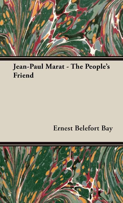 Jean-Paul Marat - The People's Friend - stevensbooks