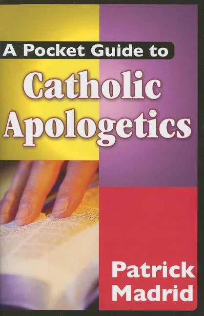 Pocket Guide to Catholic Apologetics - stevensbooks