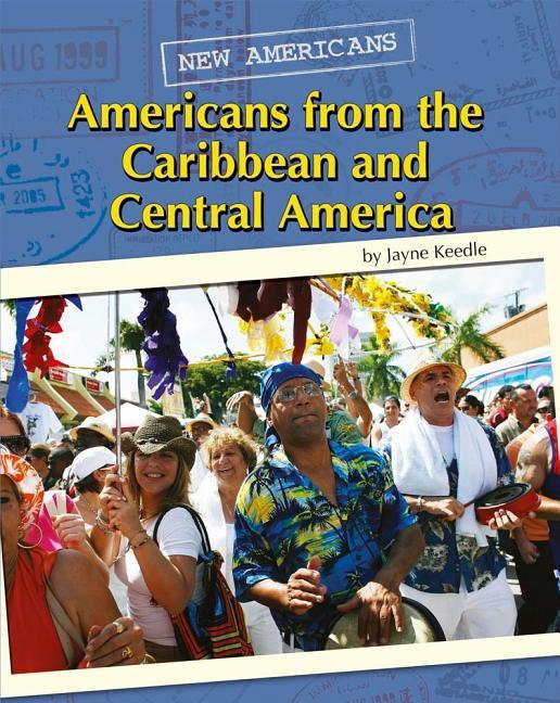 Americans from the Caribbean and Central America - stevensbooks