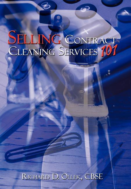 Selling Contract Cleaning Services 101 - stevensbooks