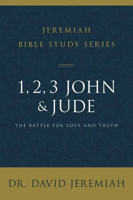 1, 2, 3, John and Jude: The Battle for Love and Truth - stevensbooks