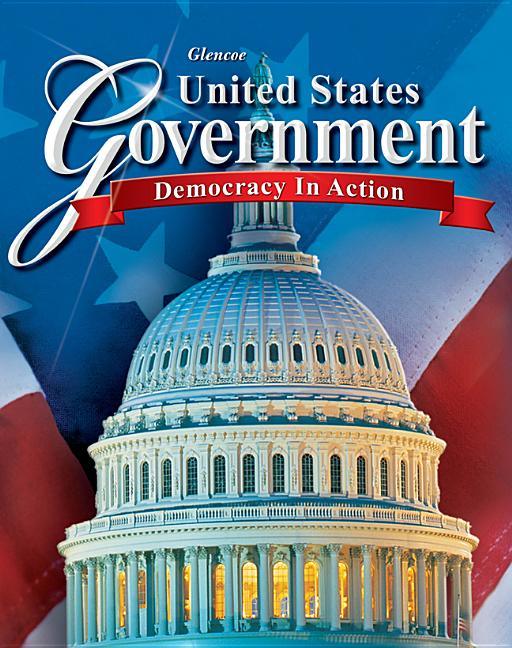 United States Government: Democracy in Action, Student Edition - stevensbooks