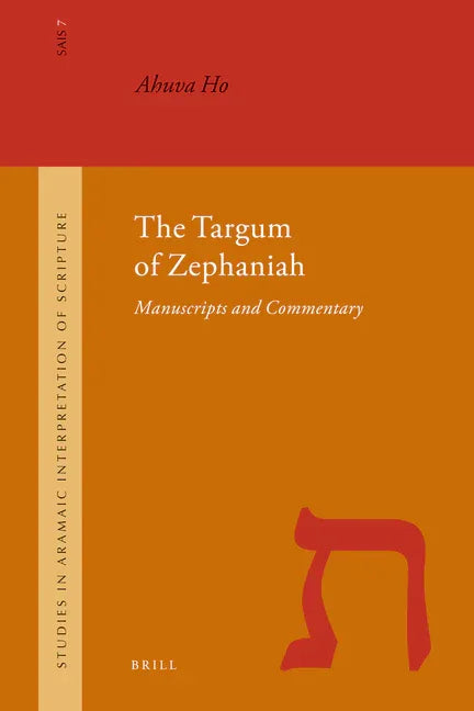 Targum of Zephaniah: Manuscripts and Commentary - stevensbooks