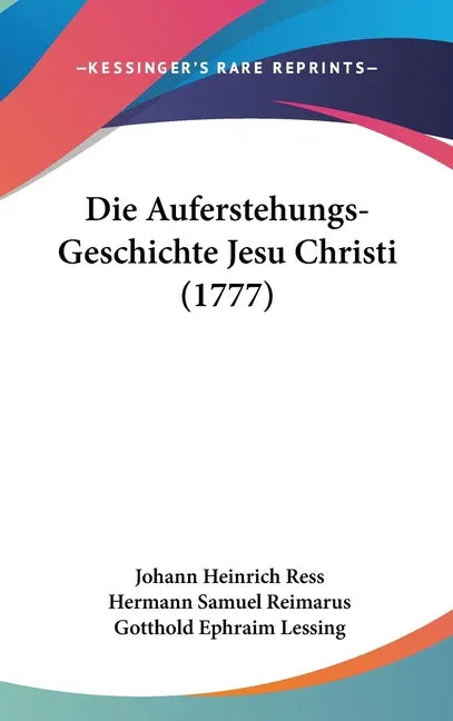 Die Auferstehungs-Geschichte Jesu Christi (1777) - stevensbooks