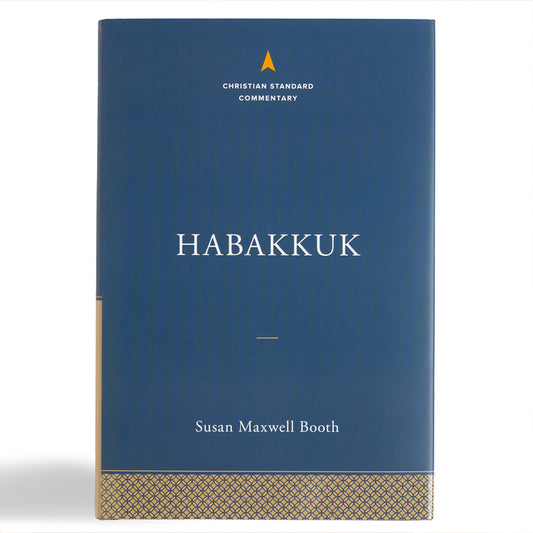 Habakkuk: The Christian Standard Commentary - Ingram
