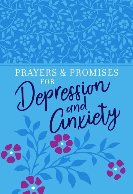 Prayers & Promises for Depression and Anxiety - stevensbooks