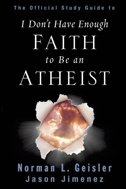 Official Study Guide to I Don't Have Enough Faith to Be an Atheist - stevensbooks