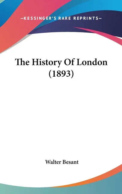 History Of London (1893) - stevensbooks