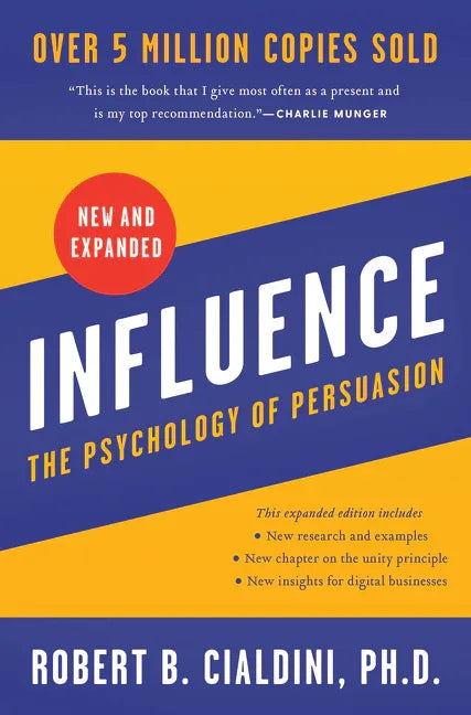 Influence: The Psychology of Persuasion (Expanded) - stevensbooks