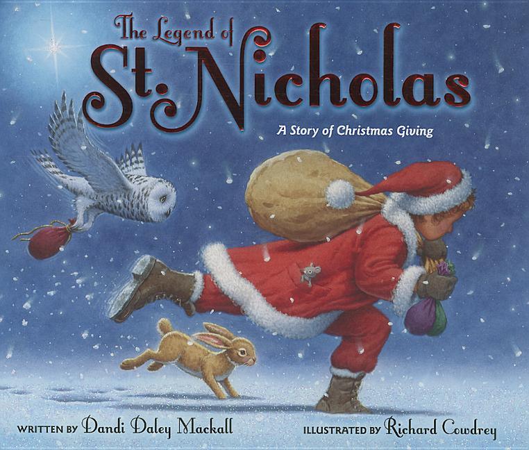 Legend of St. Nicholas: A Story of Christmas Giving - stevensbooks