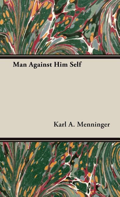Man Against Him Self - stevensbooks