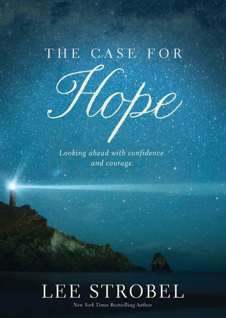 Case for Hope: Looking Ahead with Confidence and Courage - stevensbooks