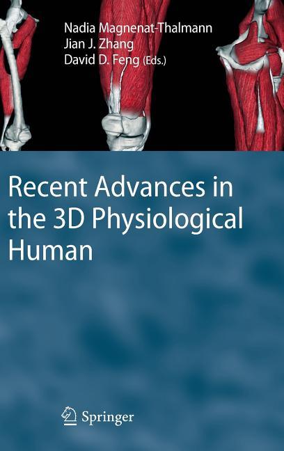 Recent Advances in the 3D Physiological Human (2009) - stevensbooks