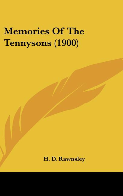 Memories Of The Tennysons (1900) - Ingram