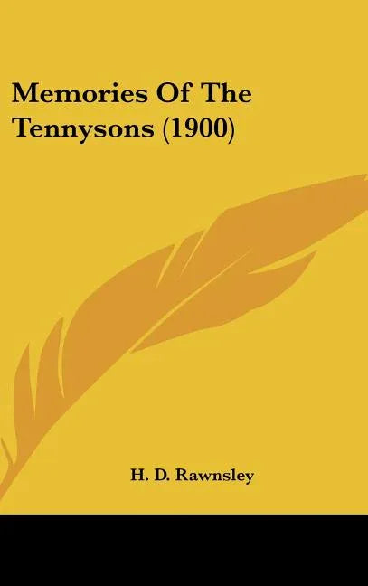 Memories Of The Tennysons (1900) - stevensbooks