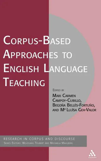 Corpus-Based Approaches to English Language Teaching - stevensbooks