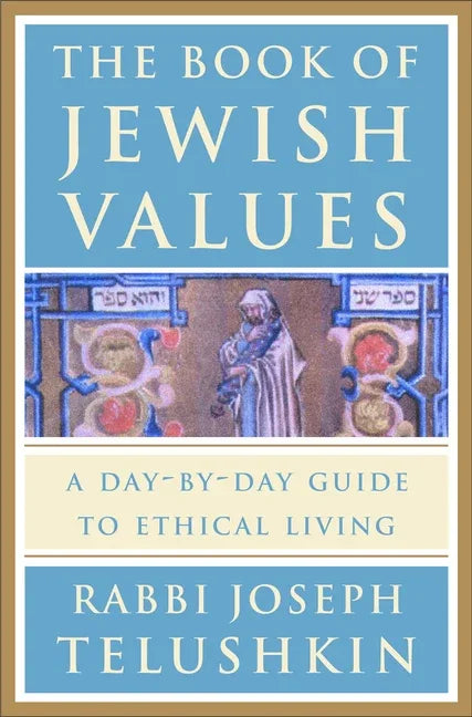 Book of Jewish Values: A Day-By-Day Guide to Ethical Living - stevensbooks