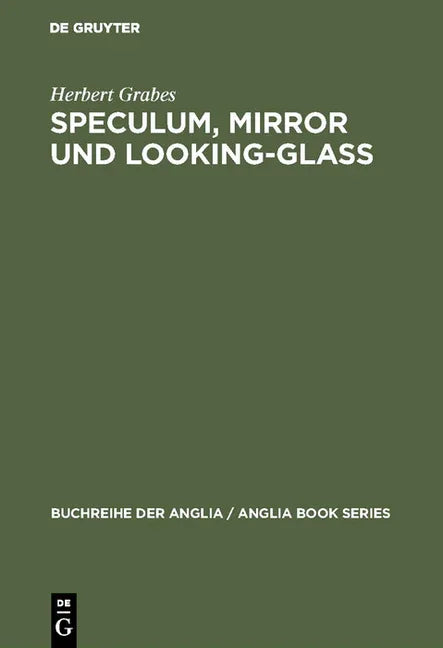 Speculum, Mirror und Looking-Glass (Reprint 2018) - stevensbooks