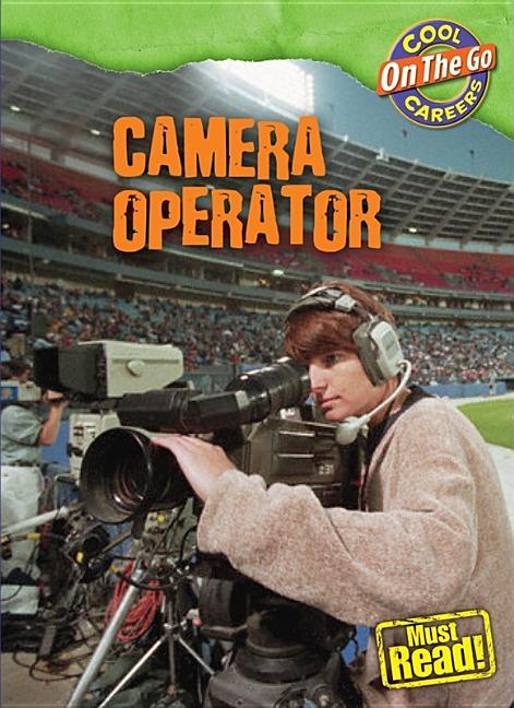 Camera Operator - stevensbooks