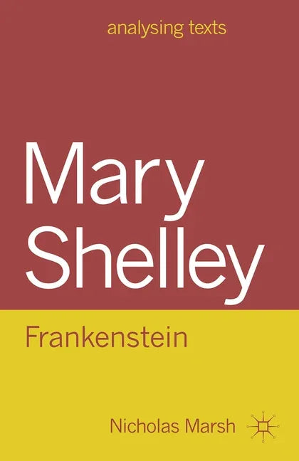 Mary Shelley: Frankenstein (2009) - stevensbooks