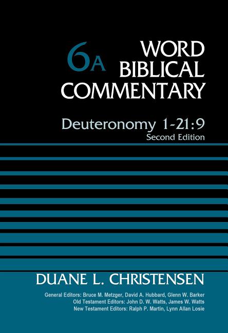 Deuteronomy 1-21:9, Volume 6a: Second Edition 6 - Ingram