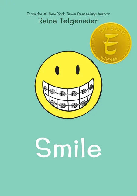 Smile: A Graphic Novel - stevensbooks