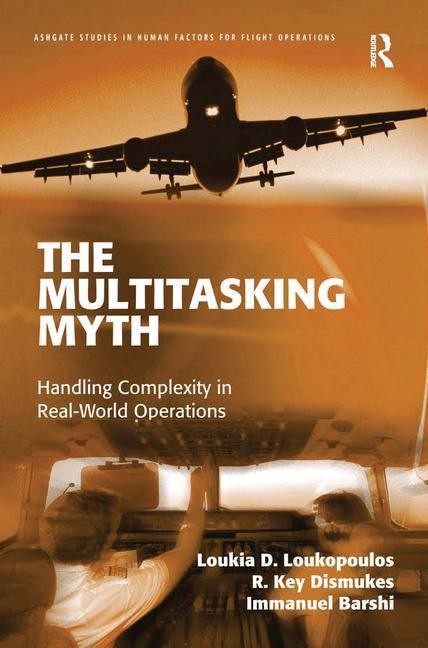Multitasking Myth: Handling Complexity in Real-World Operations - stevensbooks