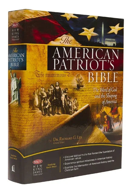 American Patriot's Bible-NKJV: The Word of God and the Shaping of America - stevensbooks