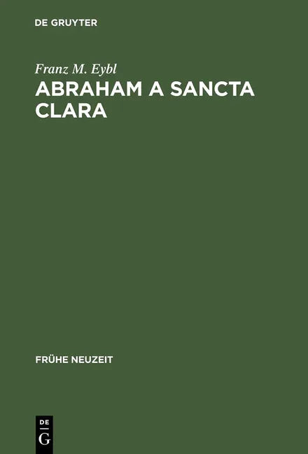 Abraham a Sancta Clara (Reprint 2013) - stevensbooks