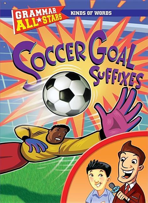 Soccer Goal Suffixes - stevensbooks