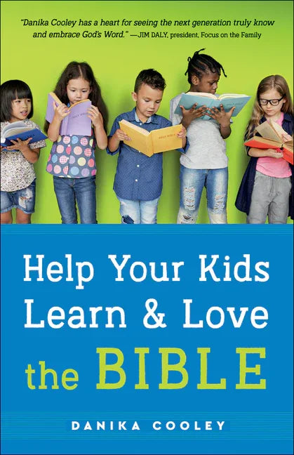 Help Your Kids Learn and Love the Bible - stevensbooks