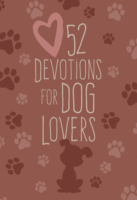 52 Devotions for Dog Lovers - Ingram