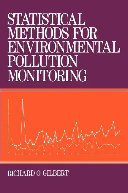 Statistical Methods for Environmental Pollution Monitoring - stevensbooks