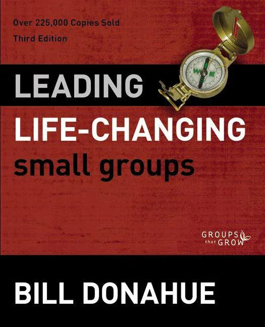 Leading Life-Changing Small Groups - stevensbooks