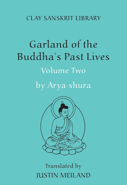 Garland of the Buddha's Past Lives (Volume 2) - Ingram