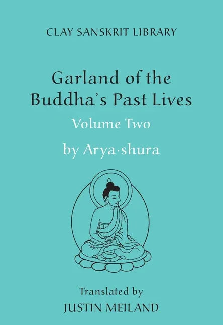 Garland of the Buddha's Past Lives (Volume 2) - stevensbooks