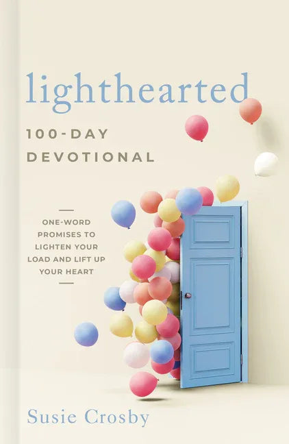 Lighthearted 100-Day Devotional: One-Word Promises to Lighten Your Load and Lift Up Your Heart - stevensbooks